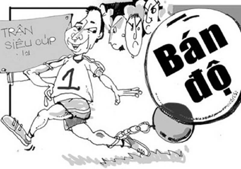 Bán độ là gì và những tác động tiêu cực đến bóng đá